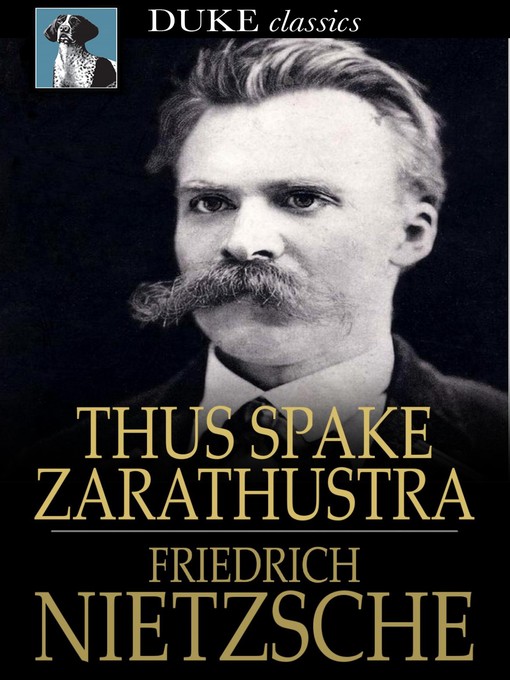 Nimiön Thus Spake Zarathustra lisätiedot, tekijä Friedrich Wilhelm Nietzsche - Saatavilla